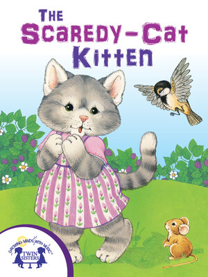 cover image of The Scaredy-Cat Kitten